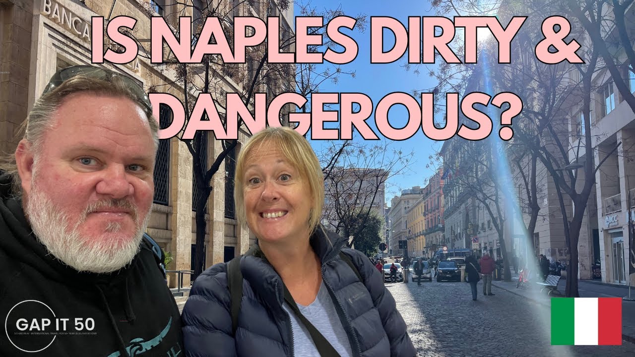 Exploring Naples: Myths vs. Reality of Italy's 'Chaotic' City | GAPIT50
