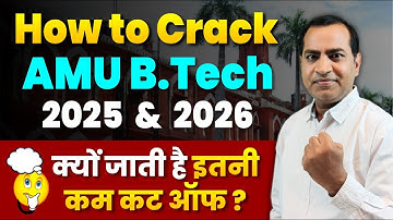 How To Crack AMU B. Tech. 2025| AMU B. Tech. Entrance Exam 2025, AMUEEE | Katara AMU Entrance Exam