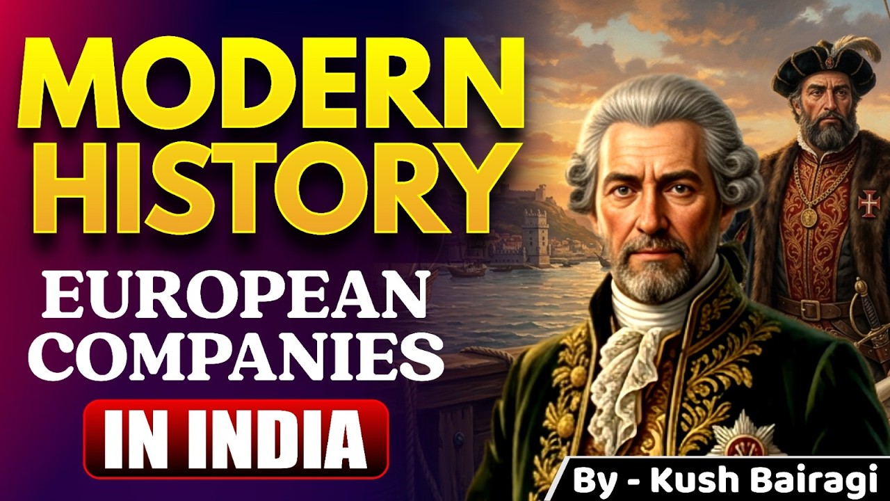 European Companies in India 🔥 | Modern History L-1 | भारत में एंट्री ...