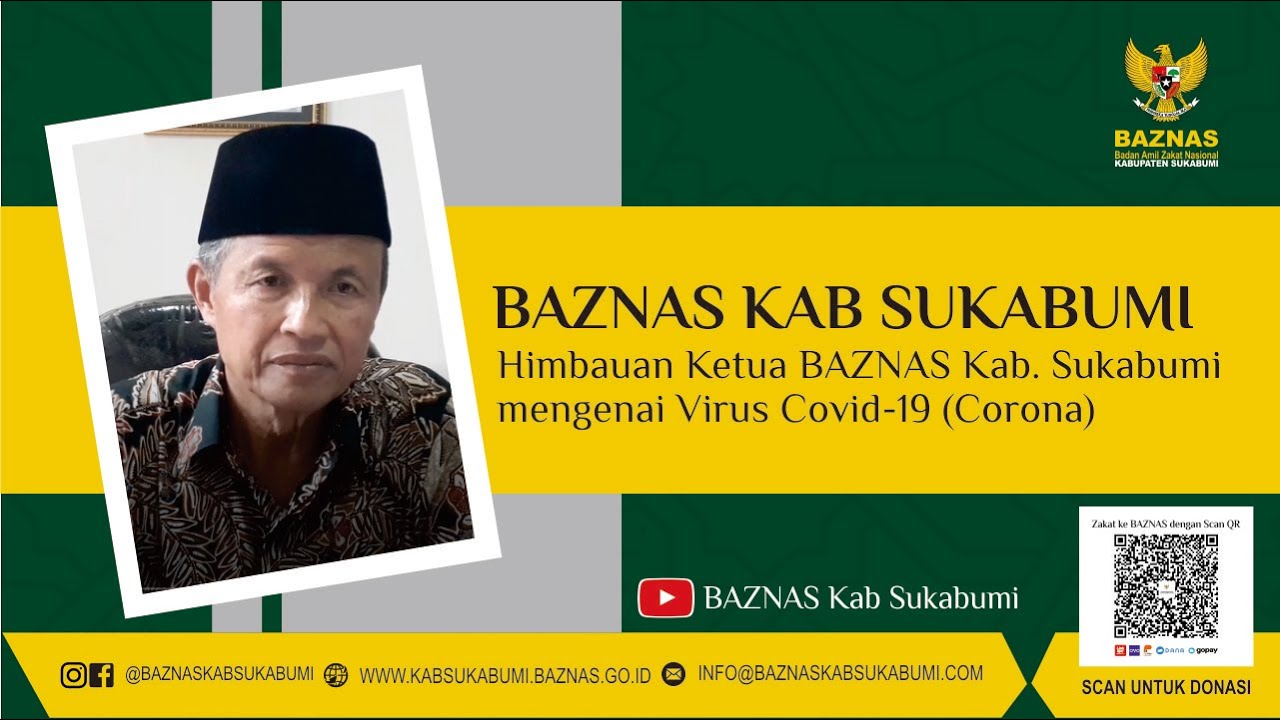 Himbauan Ketua BAZNAS Kab Sukabumi H U Ruyani S H M 