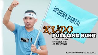 ARLES CHANIAGO || KUDO PULAJANG BUKIT - Cipt. MARSAN JUFRI - LAGU DAERAH KERINCI TERBARU