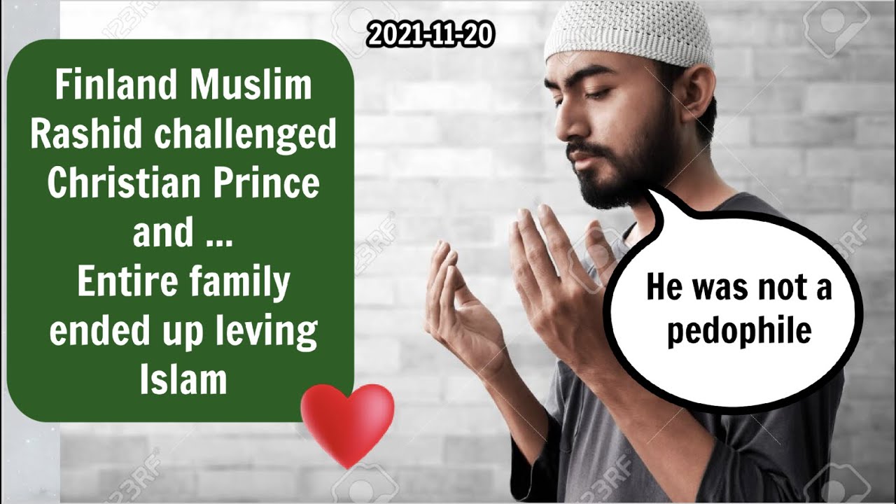 [EN157] Finland Muslim challenged Christian Prince and entire family ...