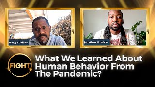 What We Learned About Human Behavior From The Pandemic?