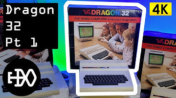 Dragon 32 - Part 1 of 4