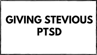 Giving stevious players PTSD