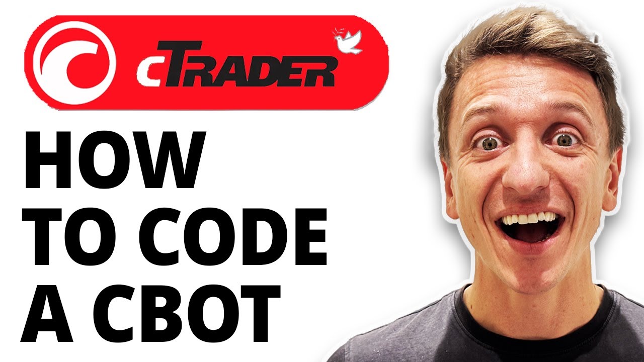 How To Code A Ctrader Cbot [2026 Guide] - YouTube