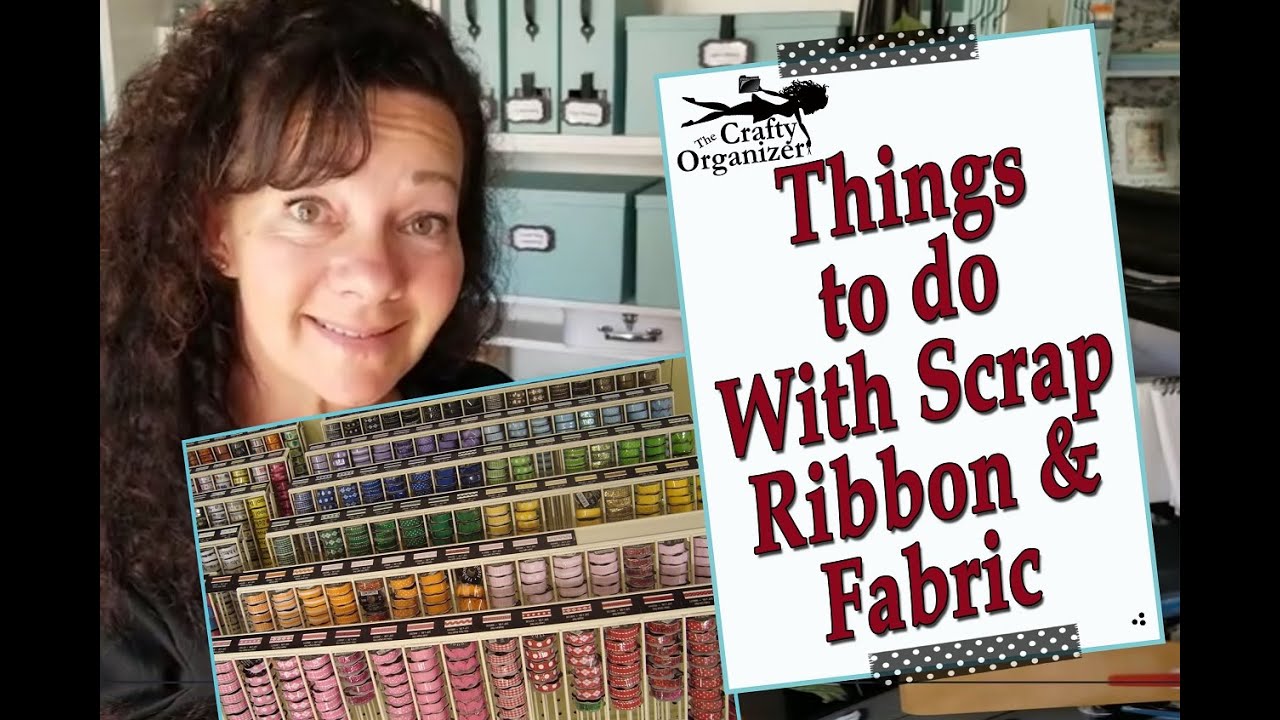 Things to do with Scrap Ribbon and Fabric - YouTube