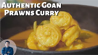Goan Prawn Curry | गोवा झींगा करी | prawn curry with coconut milk | Ajay Chopra