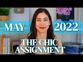 The Chic Assignment May 2022