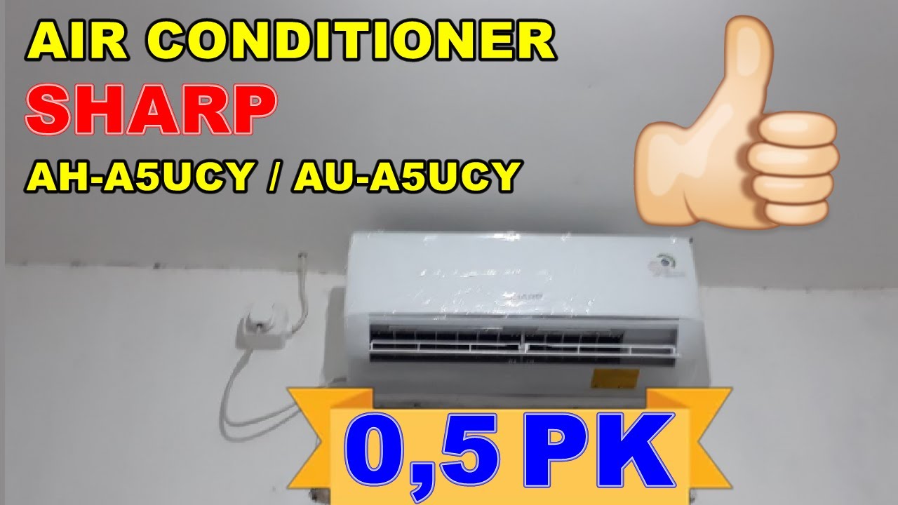 AC Sharp AH-A5UCY / AU-A5UCY 1/2 PK Turbo Cool Series R32 0.5PK Garansi