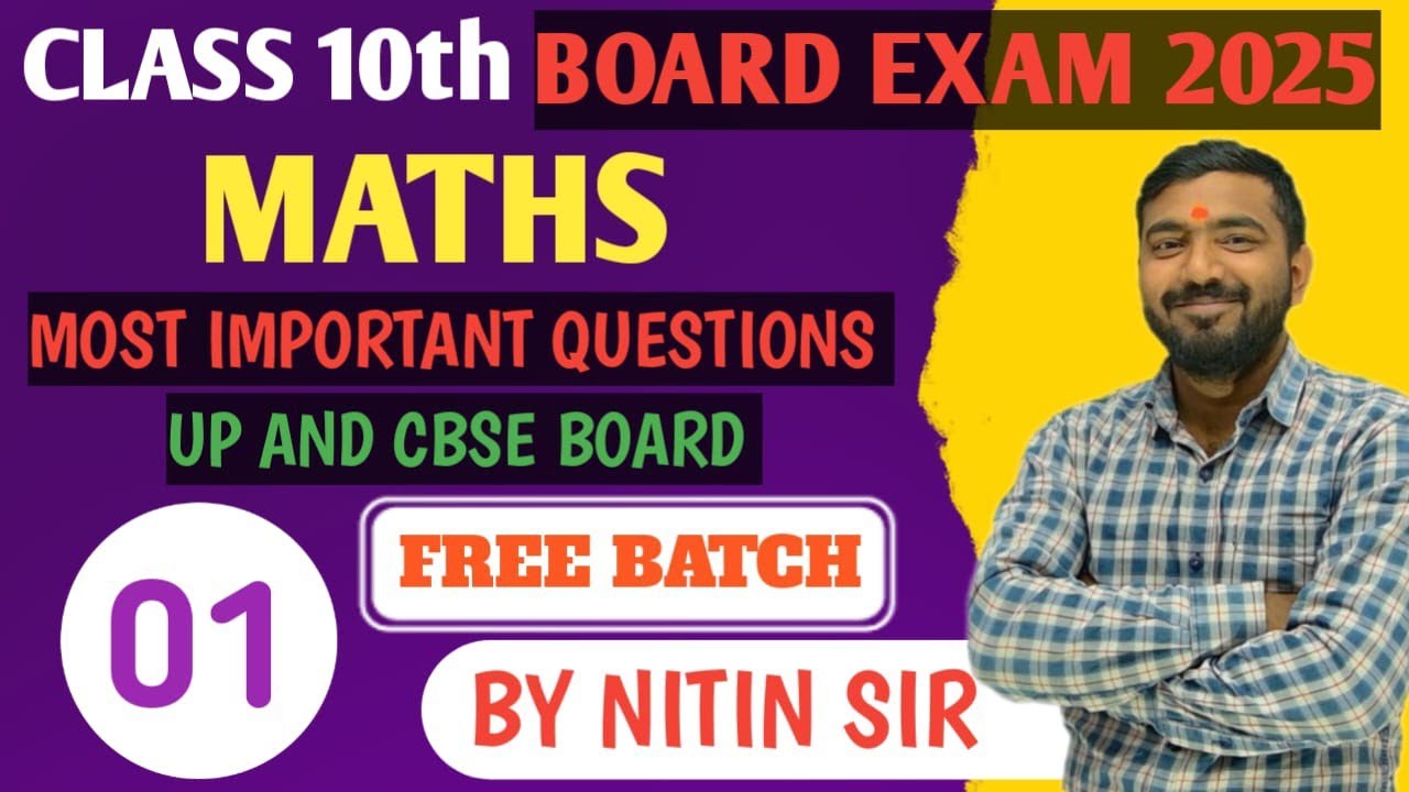 Maths Ke Must-Know Questions for UP & CBSE Boards 2025 | Nitin Sir BBK part 1 @vibrantclassesbbk
