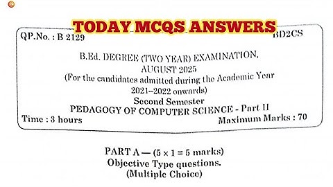 TNTEU B.Ed II-SEMESTER: MCQS ANSWERS PEDAGOGY OF COMPUTER SCIENCE