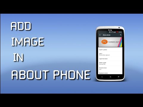 HOW TO ADD IMAGE IN ABOUT PHONE MENU!!!ANDROID