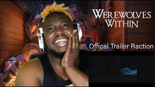 Werewolves Within   Official Trailer Reaction
