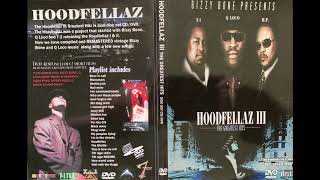 (5. BIZZY BONE - 10 COMMANDMENTS) Bizzy Presents : HOODFELLAZ III Q-Loco Eazy-E Bone Thugs-N-Harmony