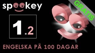 SPEEKEY  |  Engelska- Lektion 1.2  |  LÄR DIG ETT SPRÅK PÅ 100 DAGAR GRATIS