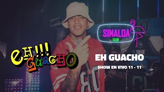 EH GUACHO EN VIVO -SESSION #40 - SINALOA CLUB - EL TEMPLO DE LA CUMBIA