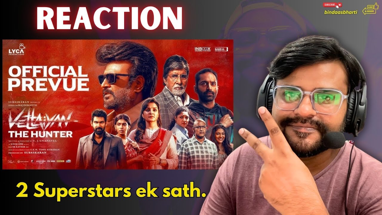 Vettaiyan The Hunter (Hindi) - Prevue Reaction  | Rajinikanth | Amitabh Bachchan 