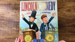 Lincoln and Kennedy: A Pair to Compare Read Aloud