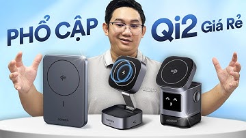 Phổ cập sạc không dây chuẩn Qi2 giá rẻ cho iPhone, Android từ Ugreen!