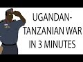 Uganda Tansania Krieg 3 Minuten Geschichte