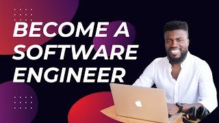 5 Steps To Become A Software Engineer