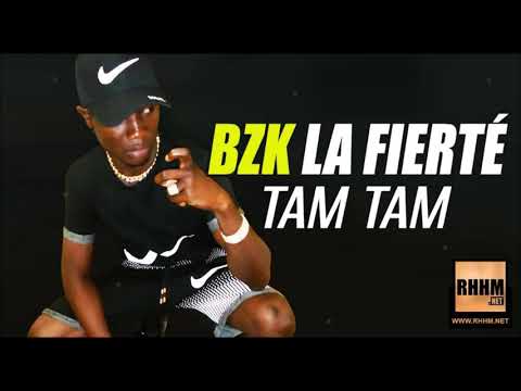 BZK LA FIERTÉ - TAM TAM (2019)