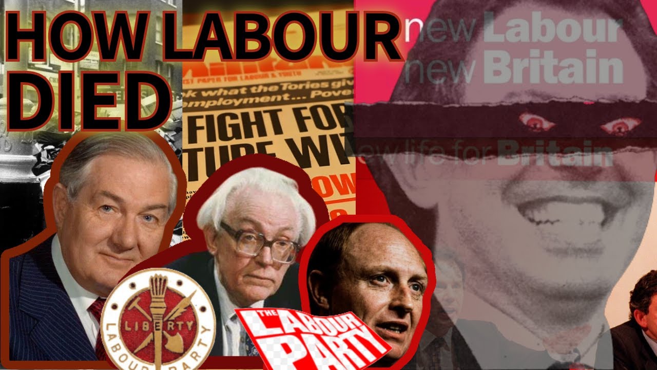 How Labour Died: Part I