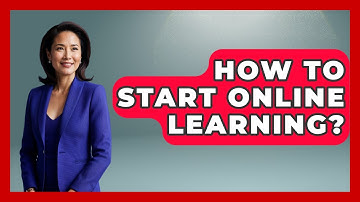 How To Start Online Learning? - The Personal Growth Path