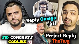 Sid Reply Omega \u0026 Praise GodL Moba Win😳 Mazy Perfect reply The7WG on Goblin Statement🚨