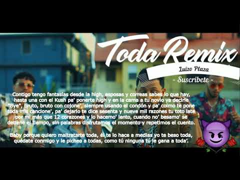 Alex Rose - Toda (Remix) Ft. Cazzu, Lenny Tavarez, Rauw Alejandro & Lyanno (Letra)