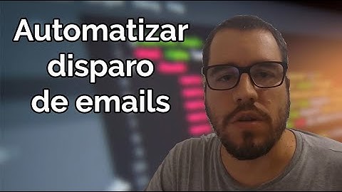 Google Apps Script - Automatizar disparo de emails