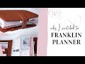 Why I Switched to Franklin Planner