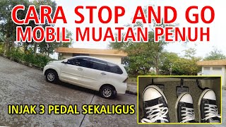 CARA STOP AND GO DENGAN MOBIL MUATAN BERAT MENGGUNAKAN MOBIL MANUAL