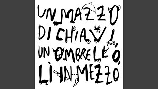 Miniatura de "Emma Nolde - Un mazzo di chiavi, un ombrello, lì in mezzo"