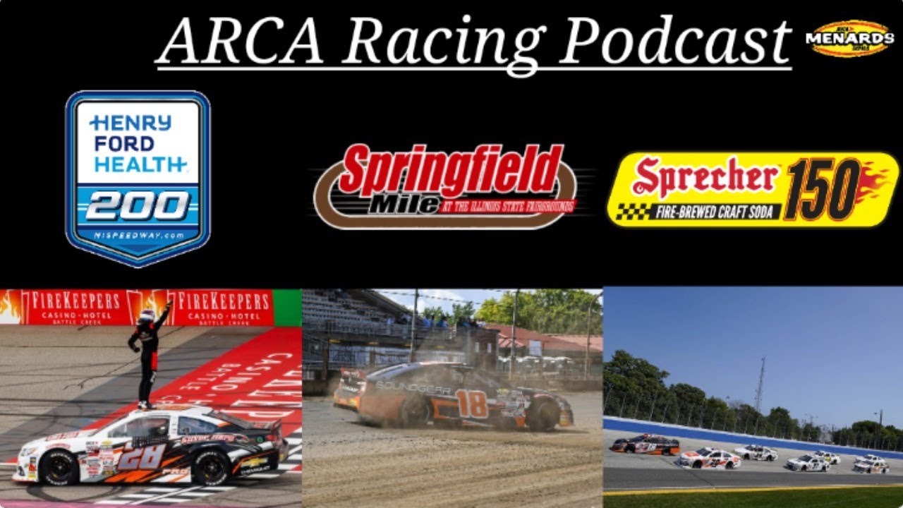 ARCA Racing Podcast (Michigan-Springfield/Milwaukee) - YouTube