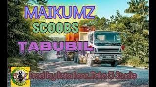 MAIKUMZ (SCOOBS)_TABUBIL_2023 PNG MUSIC