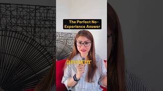 How to answer interview questions with no experience #interviewtips
