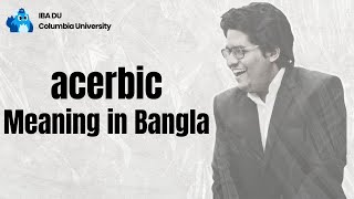 Acerbic | Learn English Vocabulary in Bangla