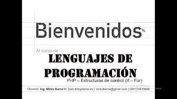 Lenguajes de programación - PHP Estructuras de control ( if - for )