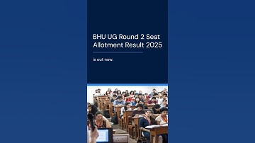 BHU UG round 2 seat allotment result 2025 declared #eduvista