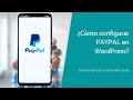 Configurar pagos con Paypal si usas WordPress