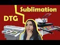 DTG vs Dye Sublimation (Business Comparison)
