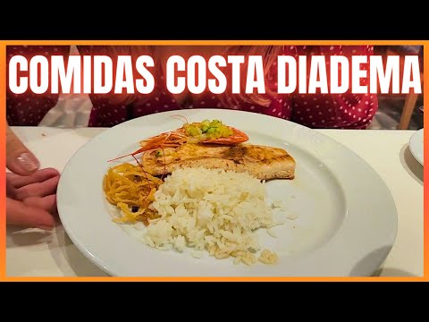 COSTA DIADEMA - COMIDAS. Todas as nossas escolhas no café da manhã, almoço e jantar.