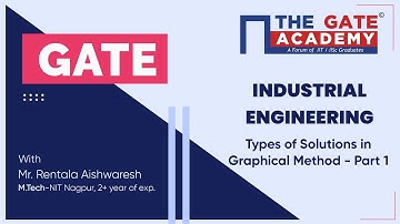 L11: Introduction to Linear Programming (Part-1) | Industrial Engineering | Free GATE Lectures