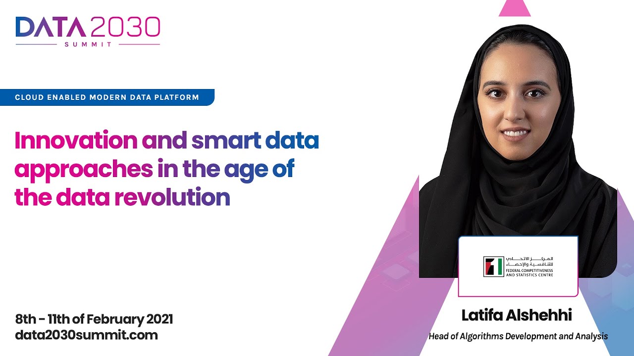 Innovation and smart data approaches in the age of the data revolution – Latifa Alshehhi, FCSC