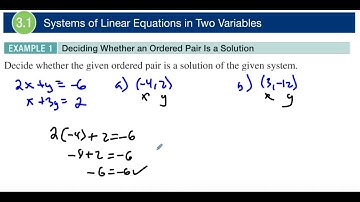 3.1 Example 1 Deciding Whether an Ordered Pair Is a Solution