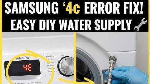 4E Error Samsung Washing Machine 4E Error Code | EASY DIY Water Inlet Solution