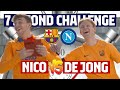 ⏱️ 7 SECOND CHALLENGE (BARÇA - NAPOLI) | NICO vs FRENKIE DE JONG