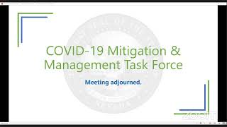 COVID - 19 Mitigation & Management Task Force Meeting
